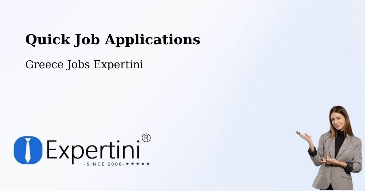 Quick Apply Feature – Graikochóri - Greece Jobs Expertini