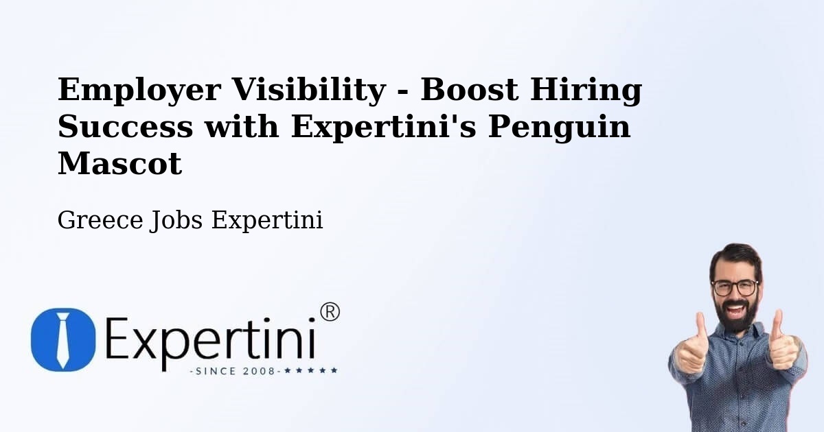 CV and Resume Visibility Optimization – Graikochóri - Greece Jobs Expertini
